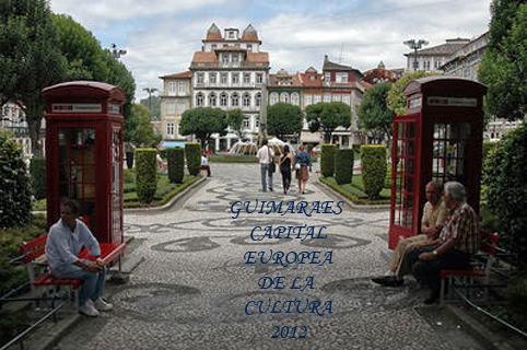 Capital Europea de la Cultura 2012. Guimarães (Portugal)