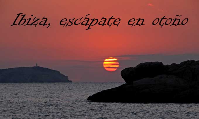Turismo y Viajes recomienda: Ibiza en Otoño